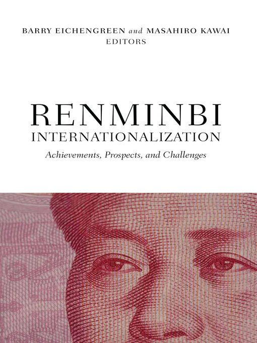 Title details for Renminbi Internationalization by Barry Eichengreen - Available